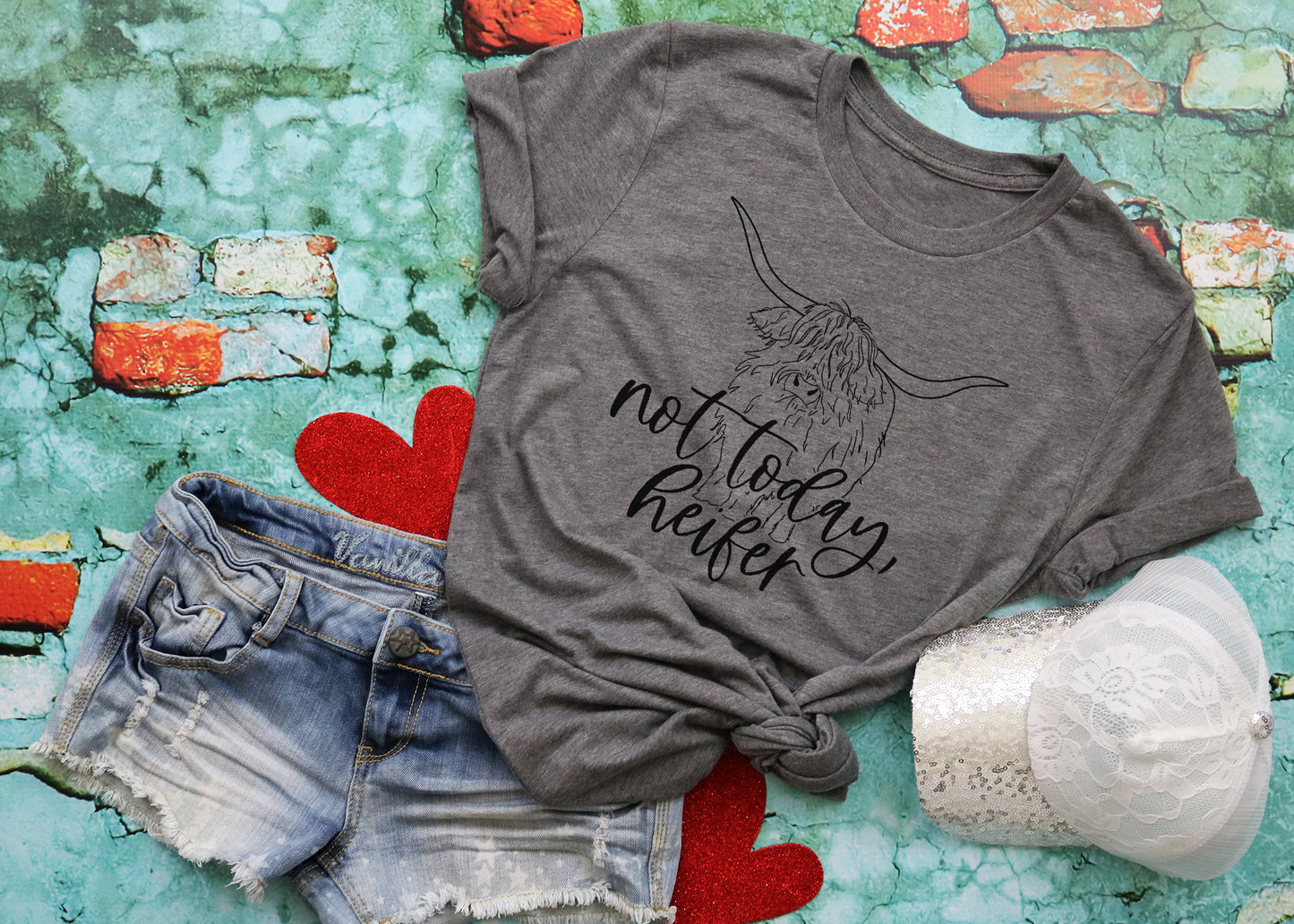 Not Today Heifer Tee