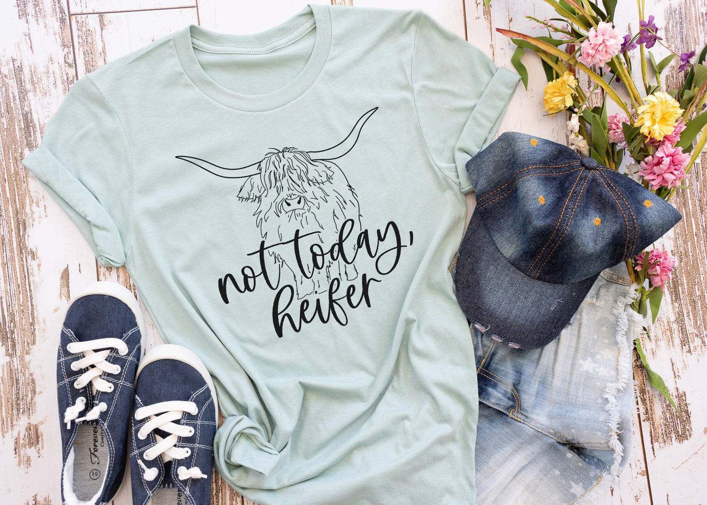 Not Today Heifer Tee