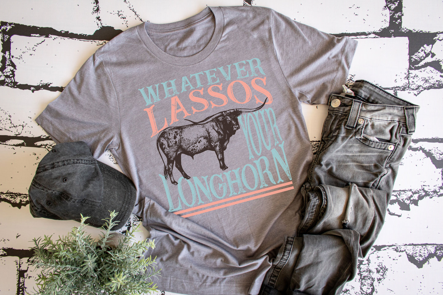 Whatever Lassos Your Longhorn